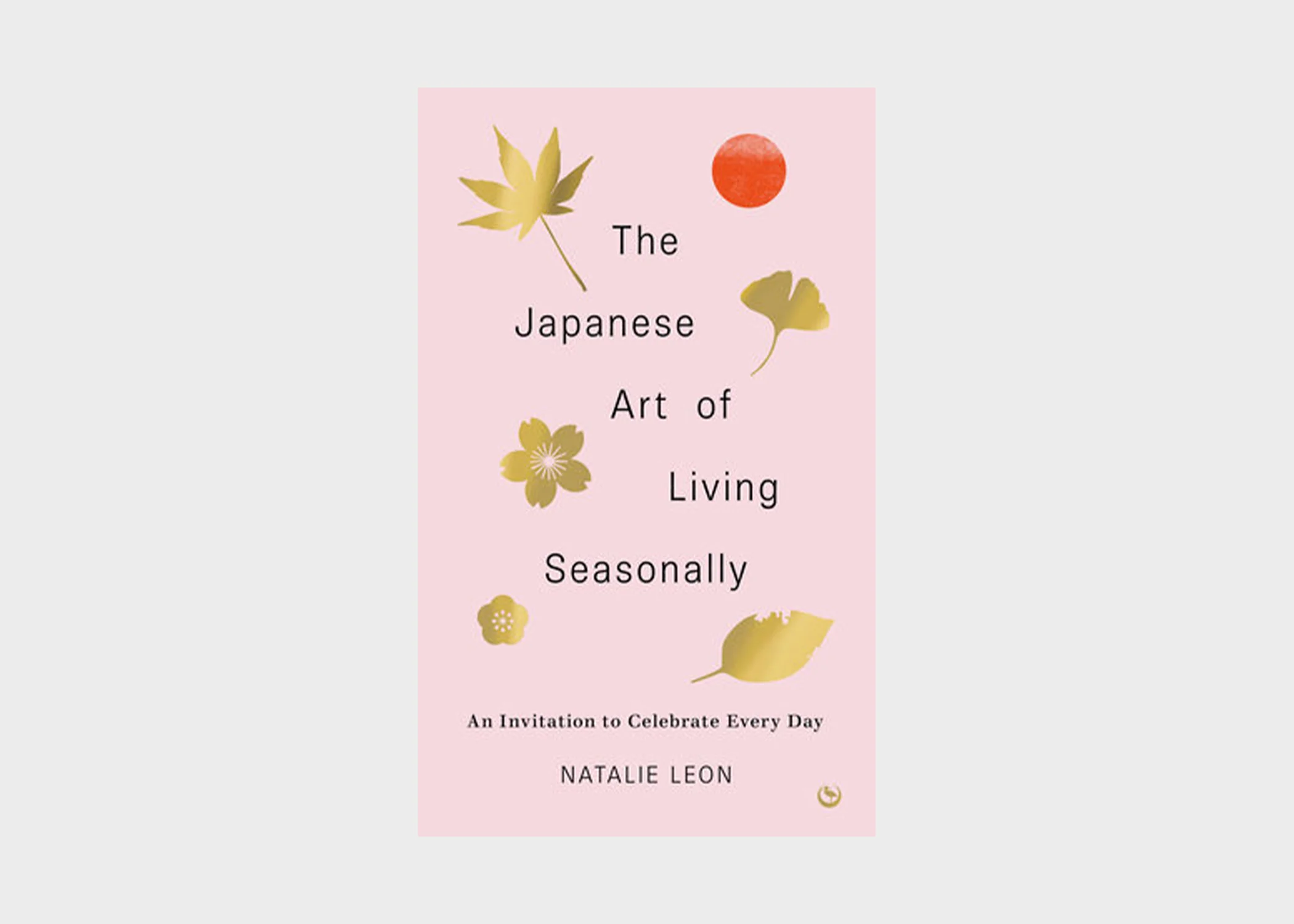 The Japanese Art of Living Seasonally