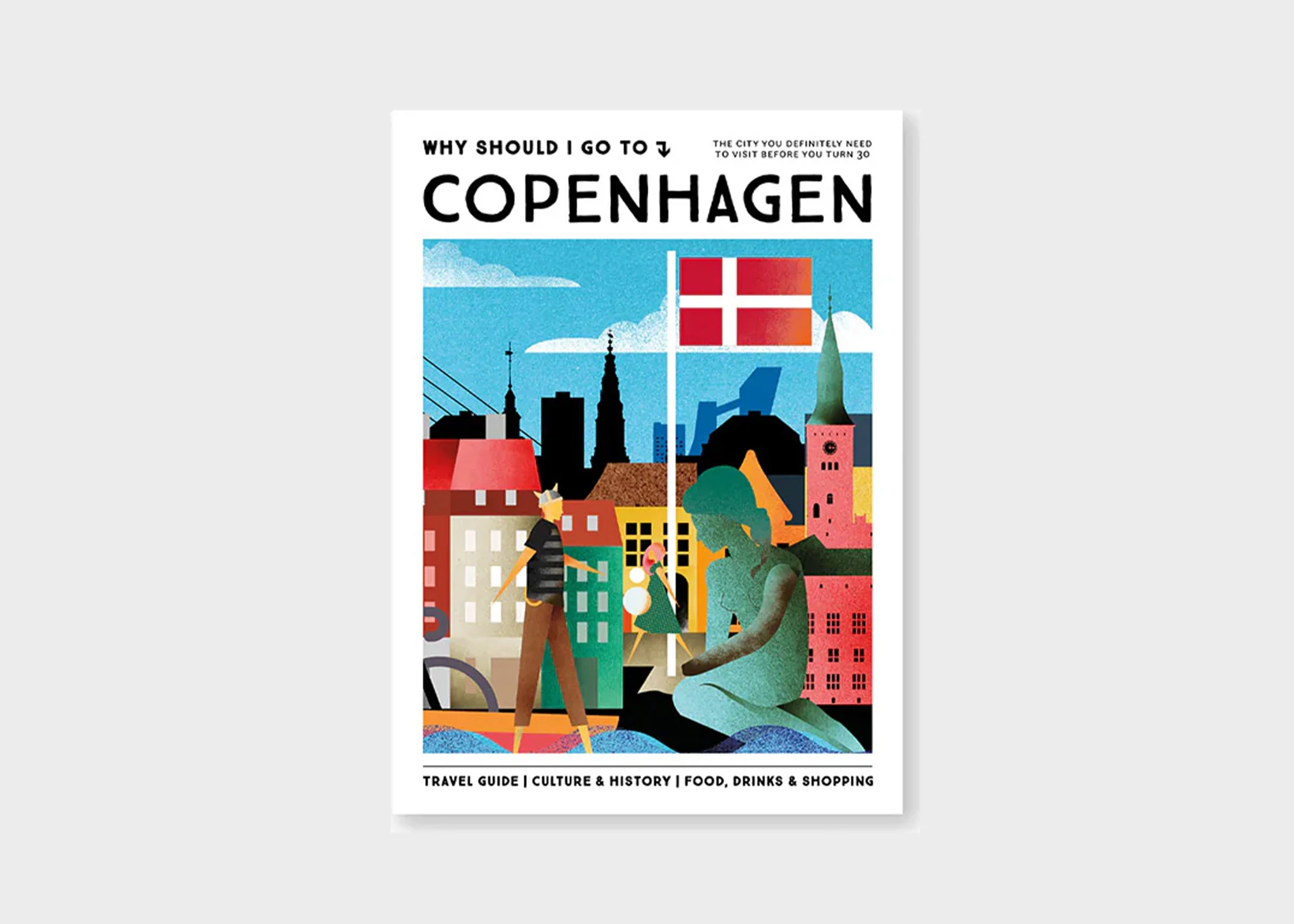 Why Should I Go to Copenhagen?